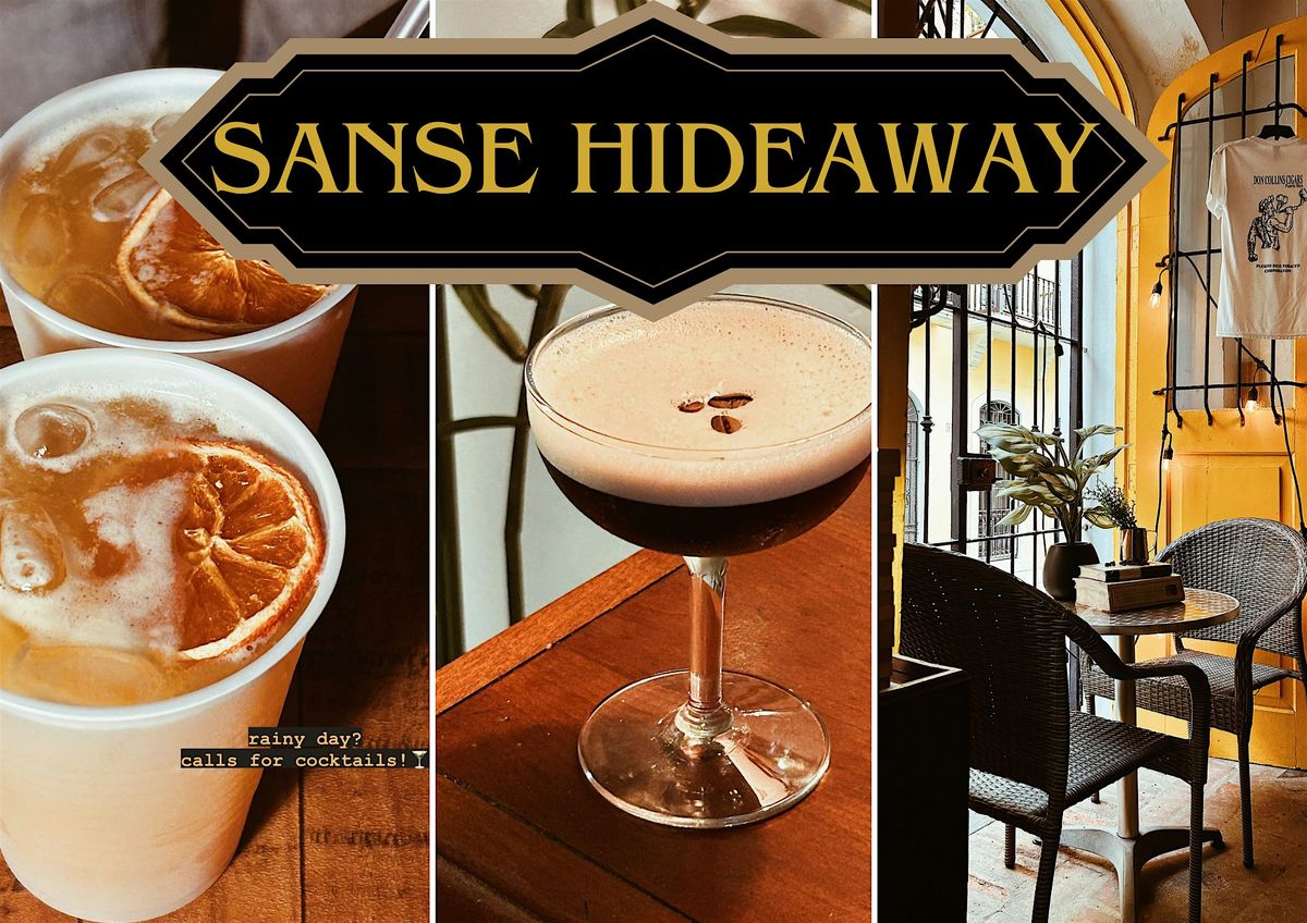 Sanse Hideaway