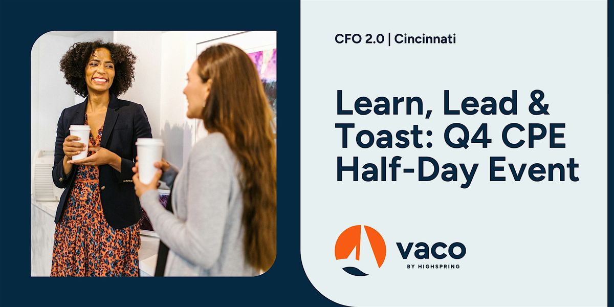 Learn, Lead & Toast: Q4 CPE Half-Day Event