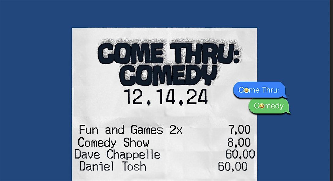 Come Thru Comedy: Los Angeles