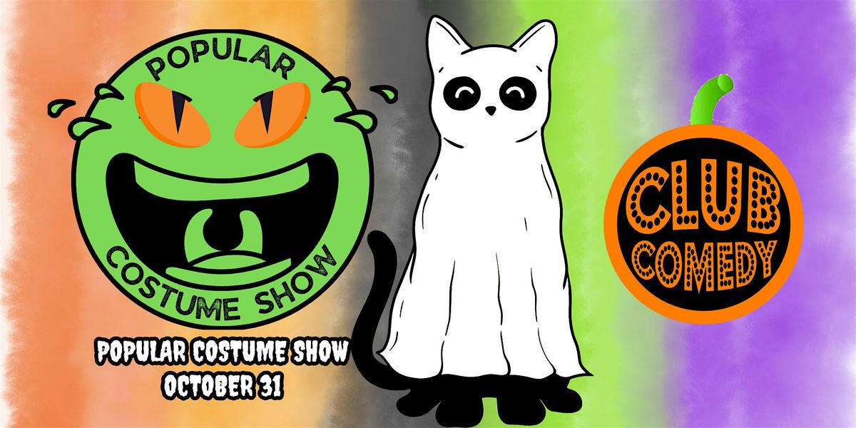 Popular Costume Show at Club Comedy Seattle Friday 10\/31 7:30PM