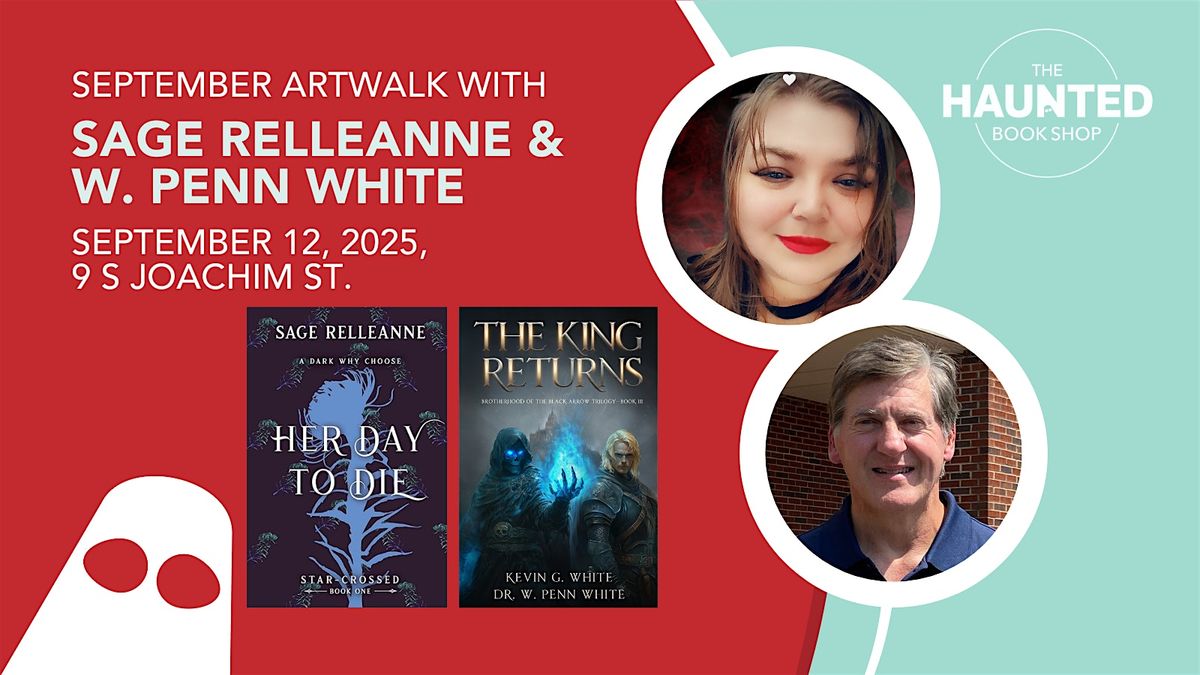 September Artwalk with Sage RelleAnne and W Penn White