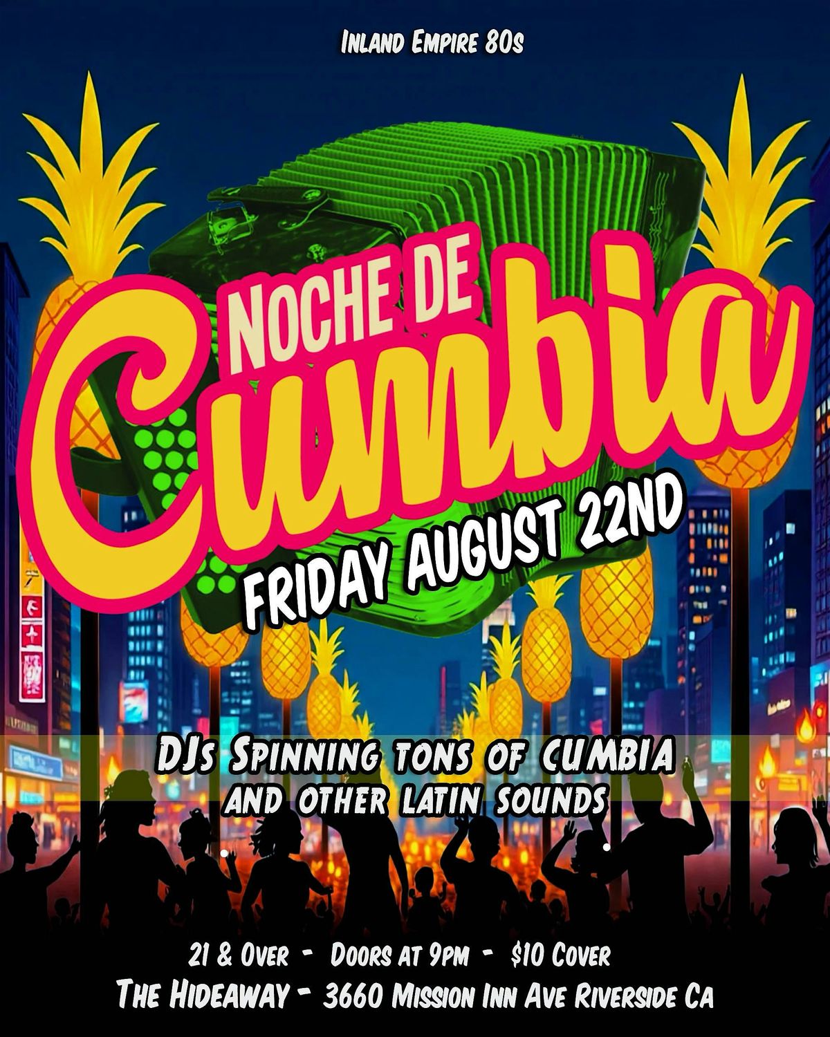 Noche de Cumbia at The Hideaway Riverside!