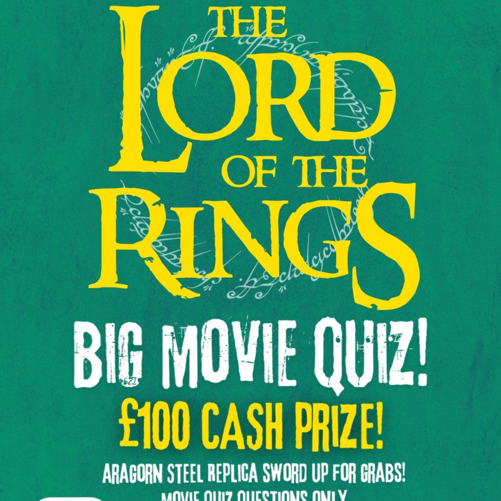 Lord of The Rings Big Movie Quiz