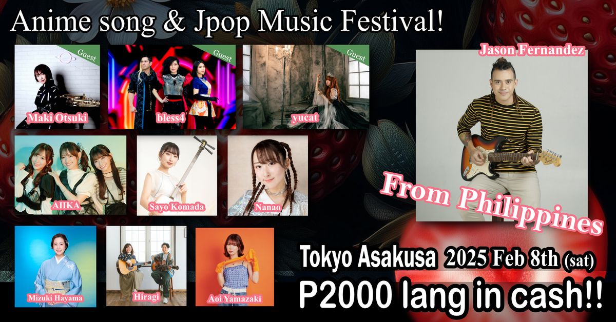 Anime song & Jpop Music Festival! in Tokyo Asakusa\u300eNana Fes. 2025\u300f