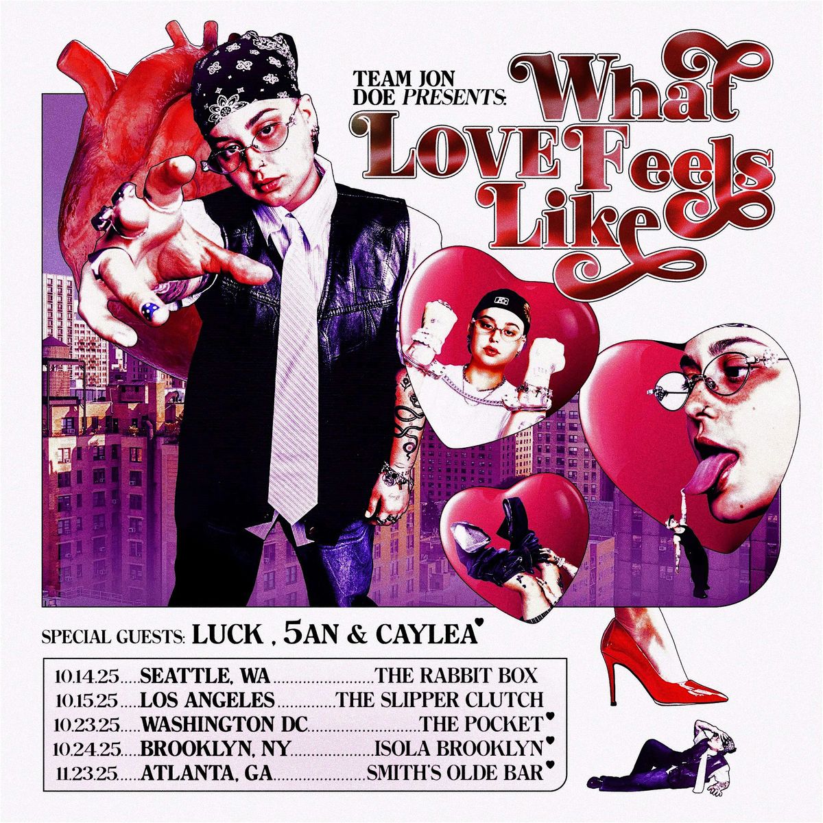 WHAT LOVE FEELS LIKE TOUR