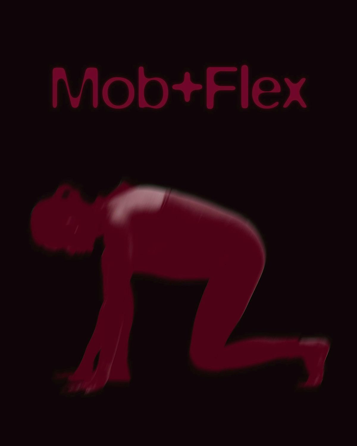 Mob + Flex