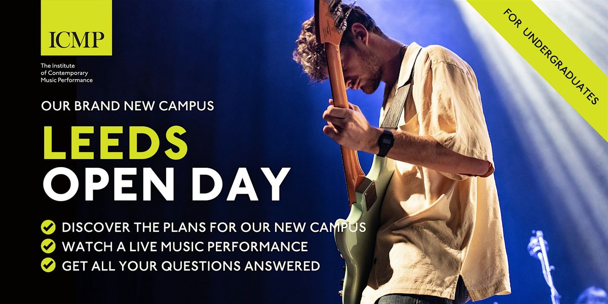 Leeds: Undergraduate Open Day