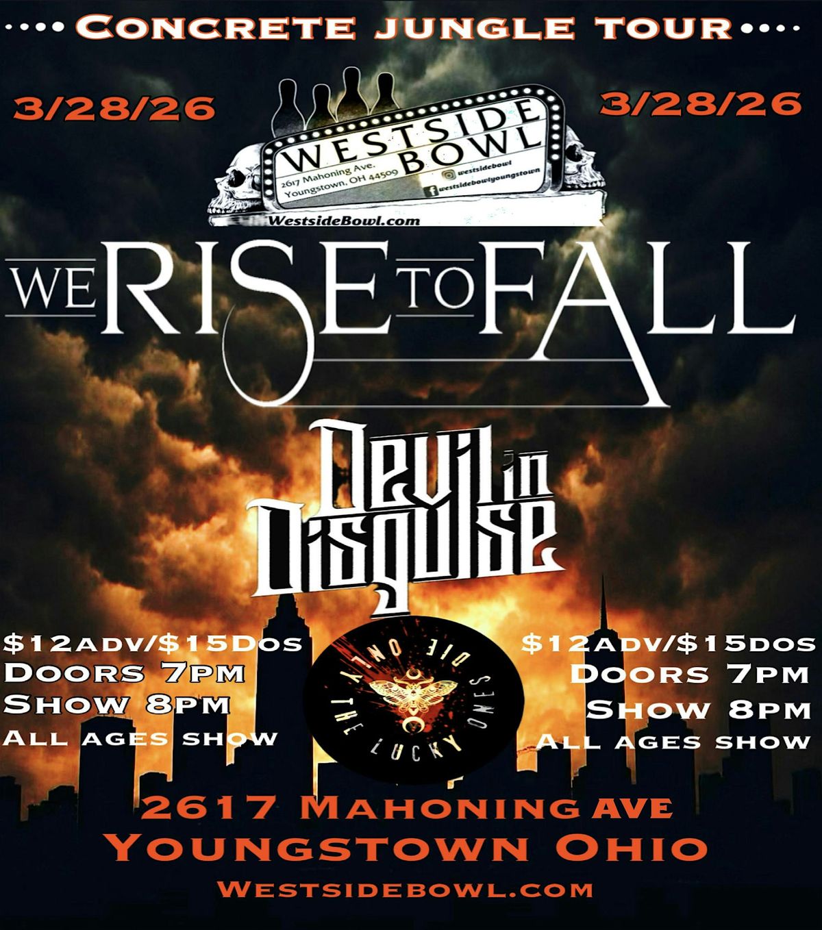 We Rise To Fall\/Devil In Disguise\/Only The Lucky Ones Die