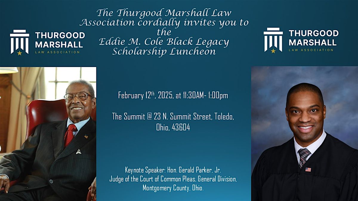 Eddie M. Cole Black Legacy Scholarship Luncheon