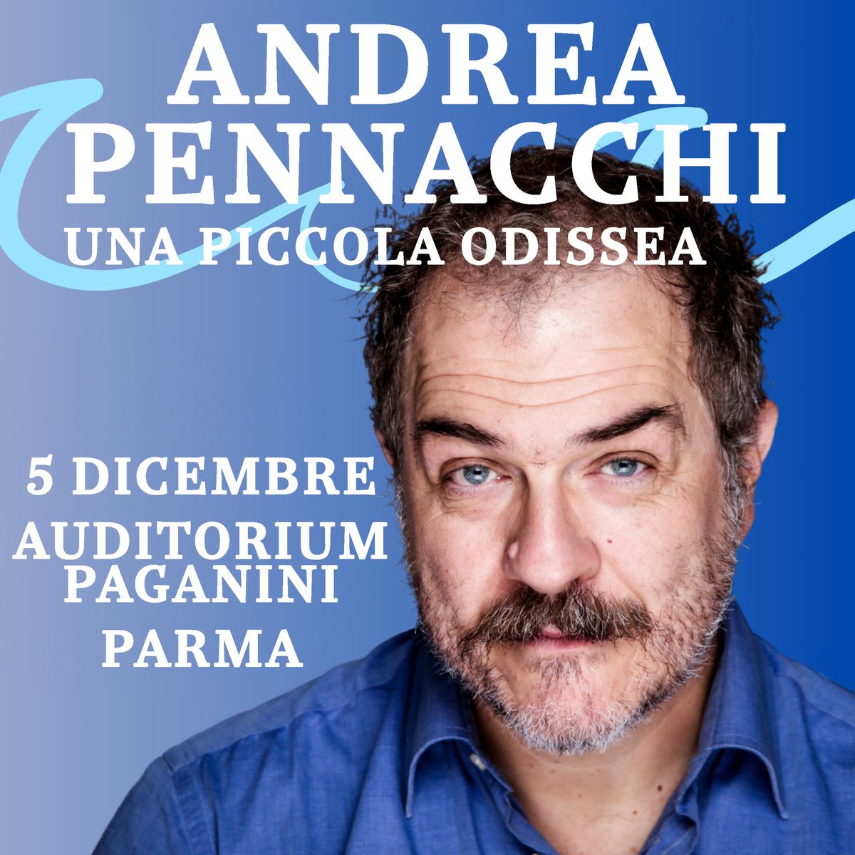 ANDREA PENNACCHI - Una piccola odissea @ Auditorium Paganini - PARMA