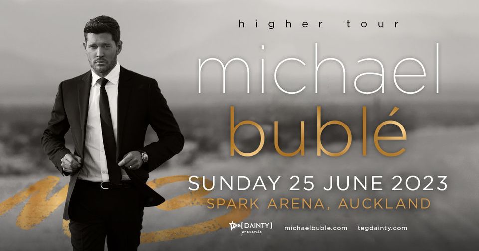 Michael Bubl\u00e9 at Spark Arena [Auckland]