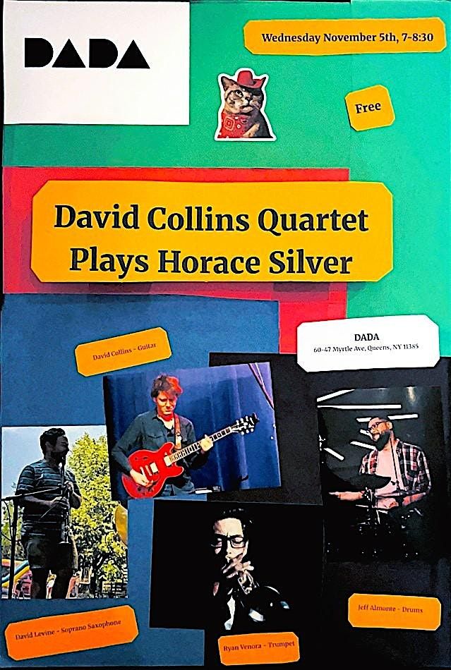 David Collins Quartet Plays Horace Silver