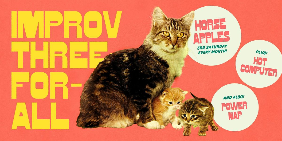 Improv Three-For-All!