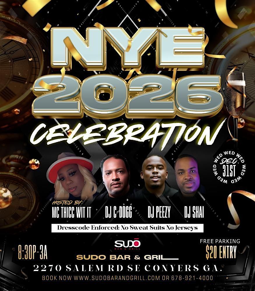 NEW YEARS EVE 2026 CELEBRATION (Conyers)