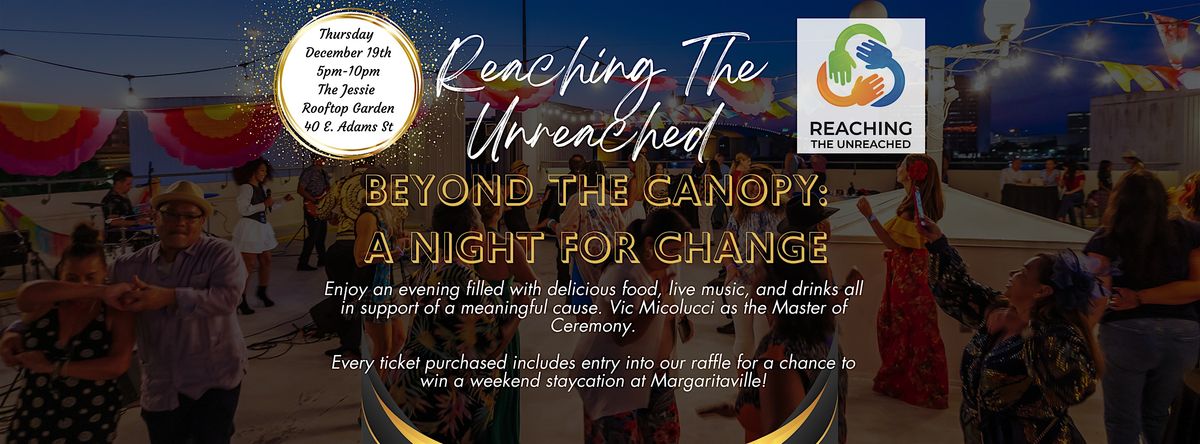 Beyond the Canopy: A Night for Change