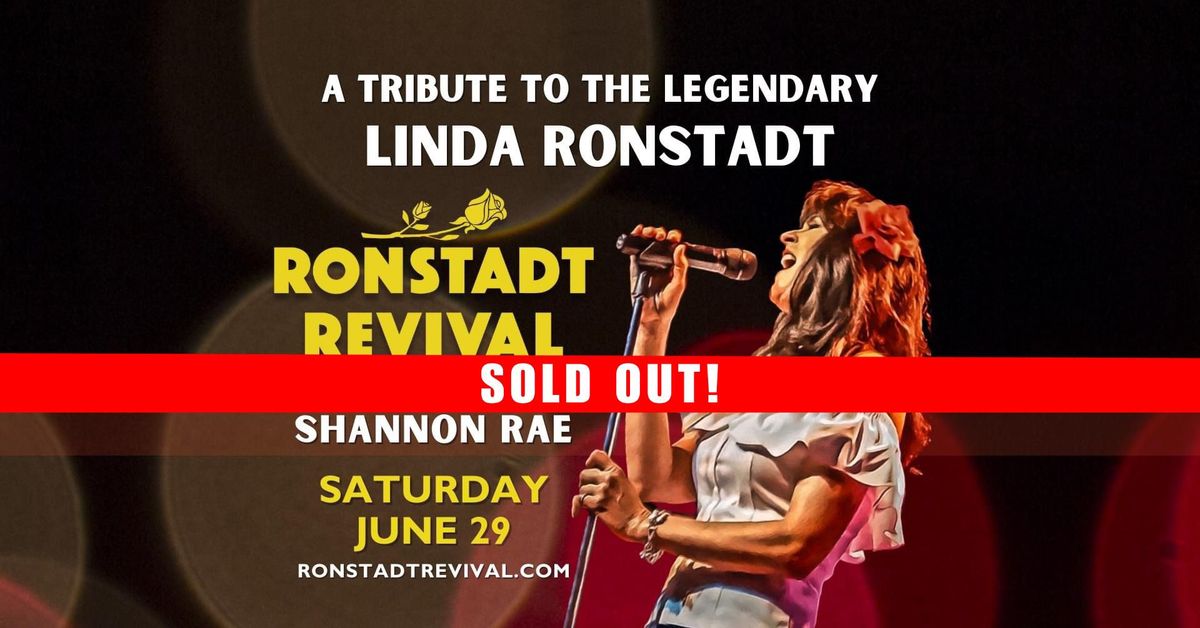 Ronstadt Revival feat. Shannon Rae at Lewis Family Playhouse -  Saturday, June 29 - SOLD OUT!