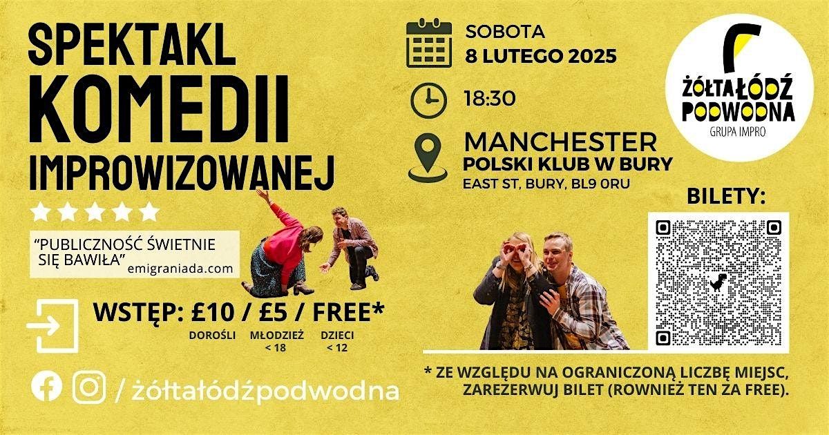 Wiecz\u00f3r Komedii Improwizowanej (Comedy Impro Show) - \u017b\u00f3\u0142ta \u0141\u00f3d\u017a Podwodna