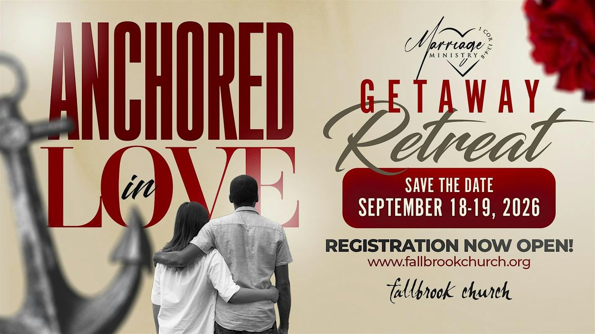 Love Never Fails Marriage Getaway Retreat