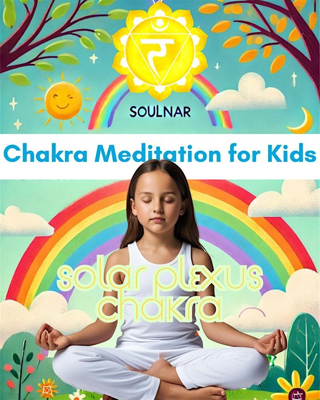 SoulNar Chakra Meditation for Kids - Solar Plexus Chakra