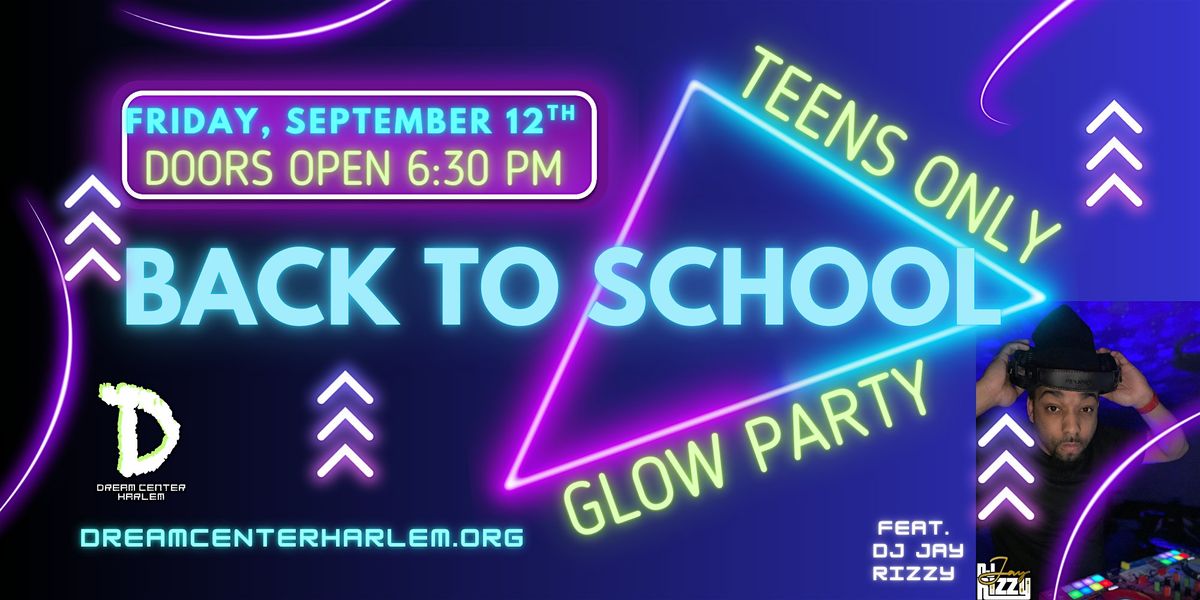 Back to School Teen Glow Party