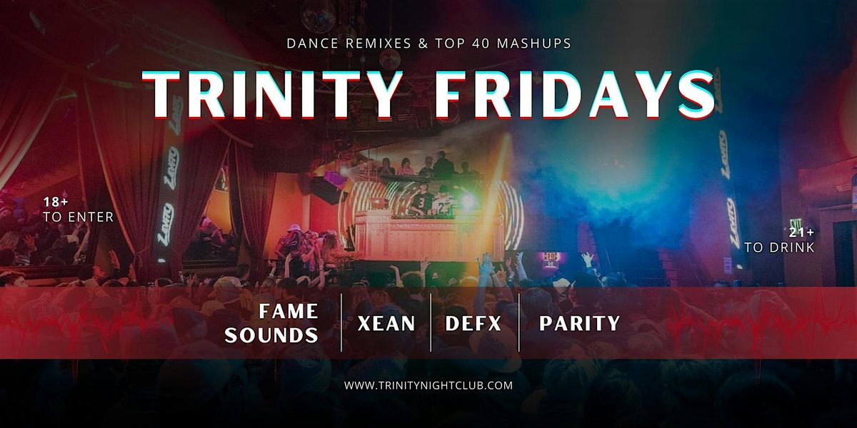 Fridays at Trinity
