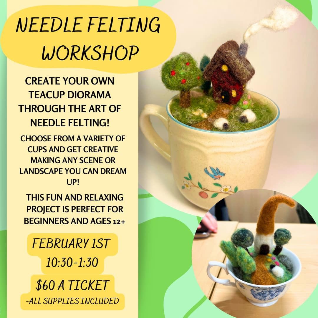 Feb 1 Felted Teacup Workshop