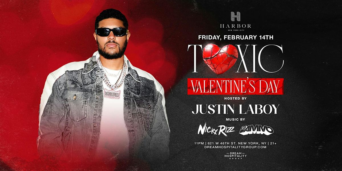 VALENTINES DAY WITH JUSTIN LABOY @ HARBOR NYC