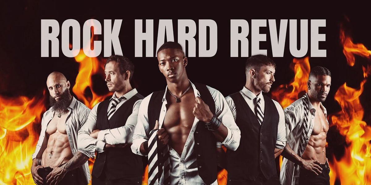 Rock Hard Revue at OYO Hotel and Casino