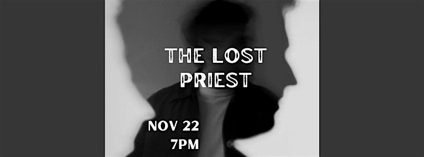 The Lost Priest