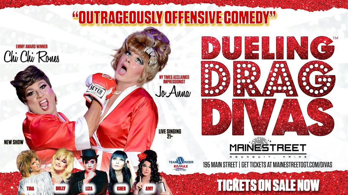 DUELING DRAG DIVAS