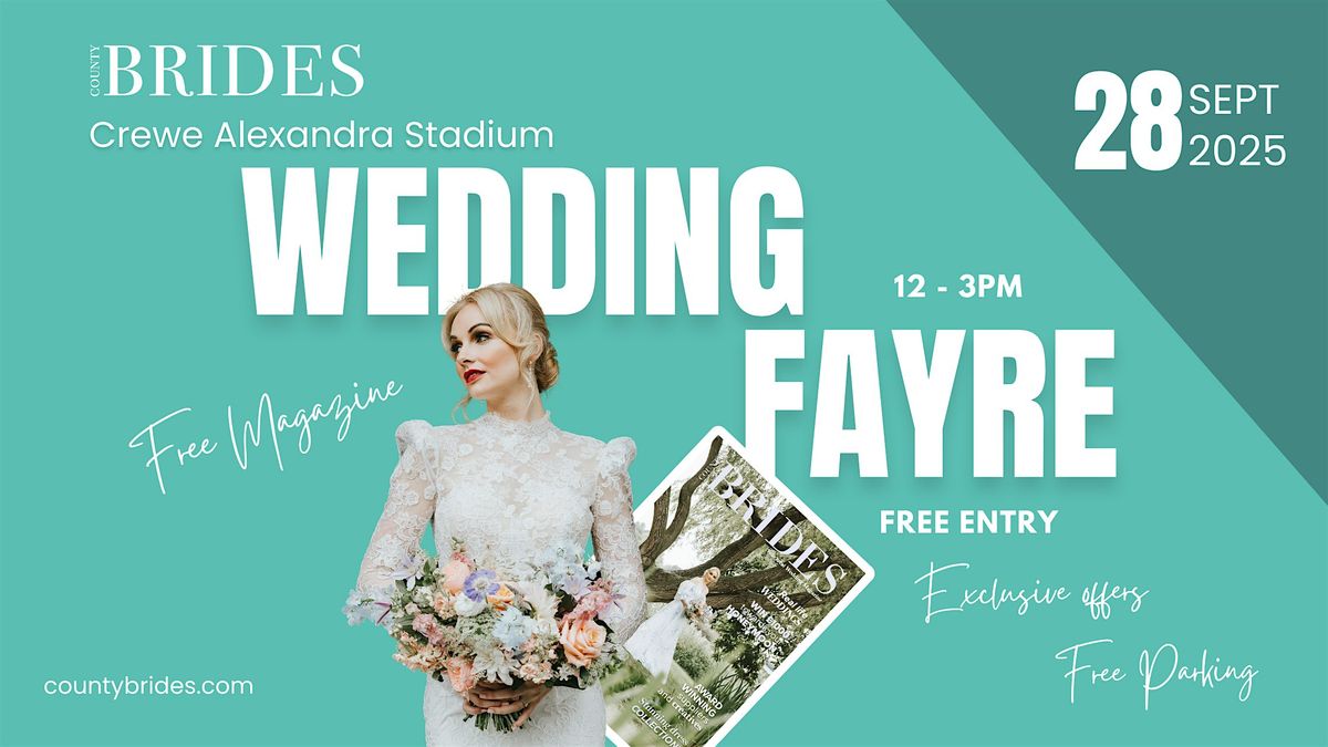 Crewe Alexandra Stadium Wedding Fayre Hosted by County Brides