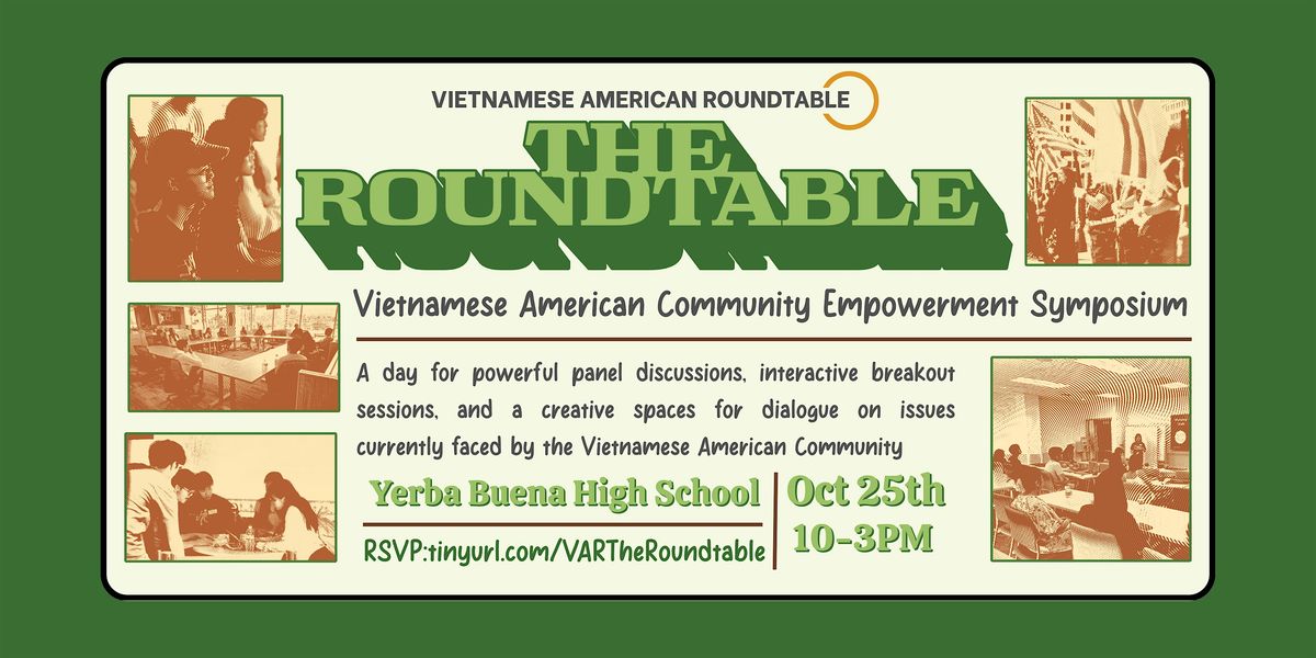 The Roundtable: A Vietnamese American Community Empowerment Symposium