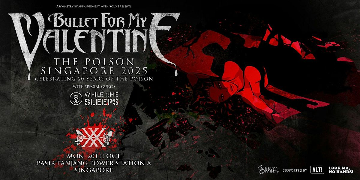 Bullet For My Valentine - Live in Singapore