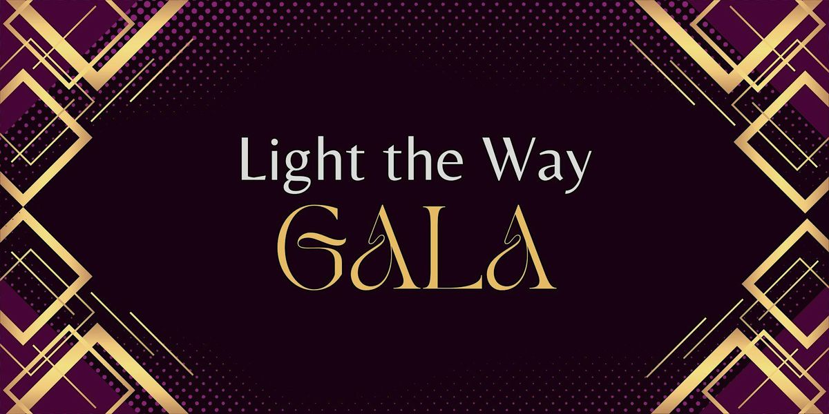 Light the Way Gala