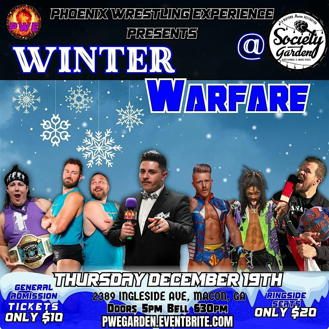 PWE Presents: Winter Warfare @ Society Garden