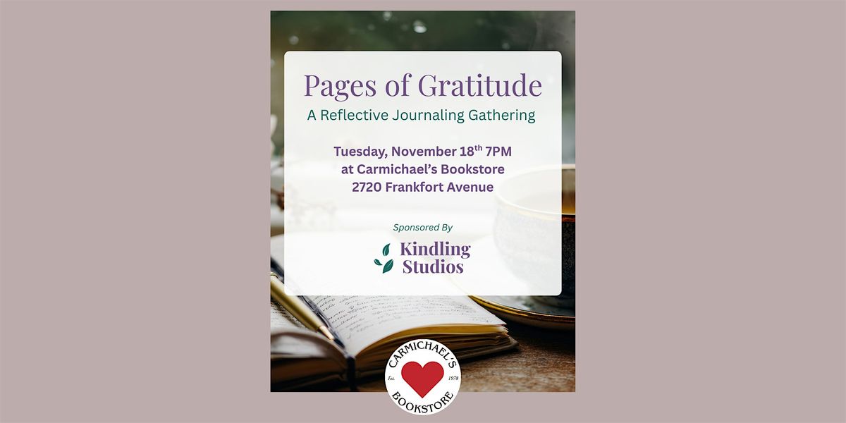 Pages of Gratitude: A Reflective Journaling Gathering with Kindling Studios