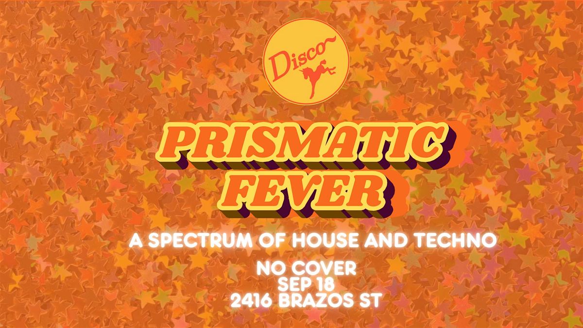 Prismatic Fever - LGBT Friendly