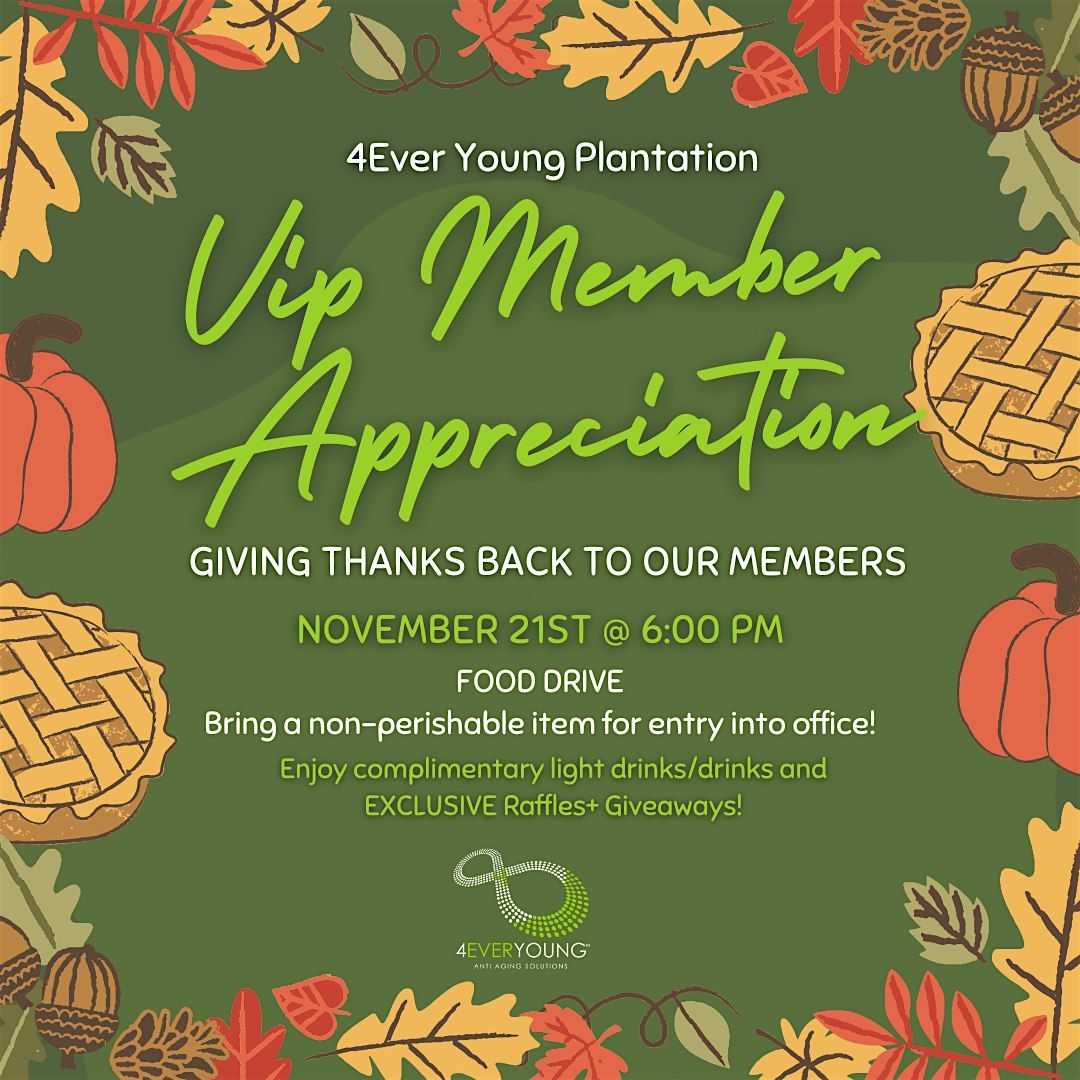 4Ever Young Plantation Giving Thanks!