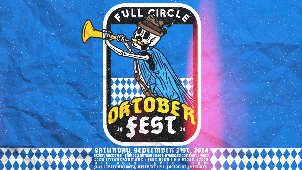 OKTOBERFEST - Full Circle Brewing 