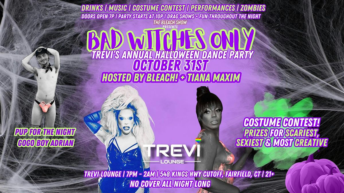 Bad Witches Only! Fairfield's LGBTQ+ Halloween Party
