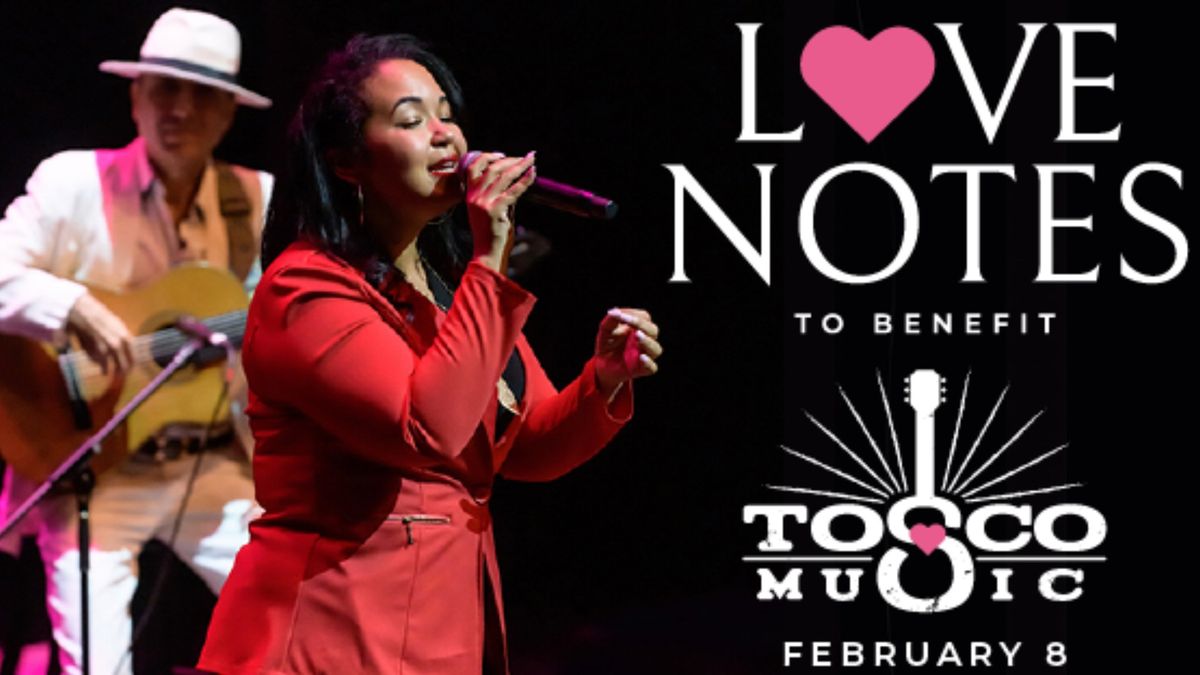 LOVE NOTES: A Valentine's Concert for EVERYONE