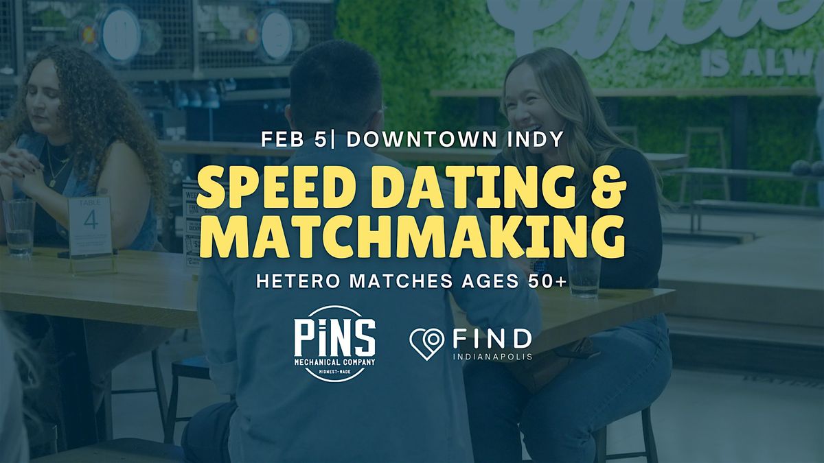 Speed Dating for Singles Ages 50+ | Downtown Indianapolis