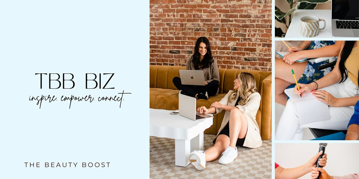 The Beauty Boost Biz - Living an Aligned Business + Meet Your Biz Besties