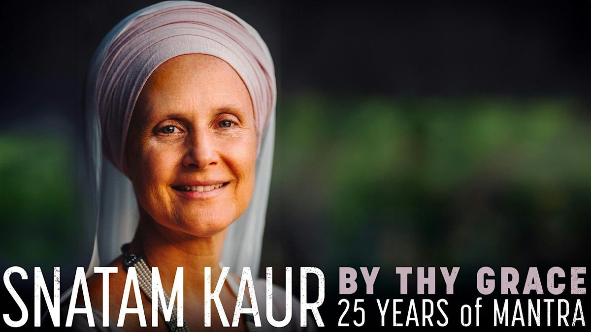 Snatam Kaur | By Thy Grace: 25 Years of Mantra