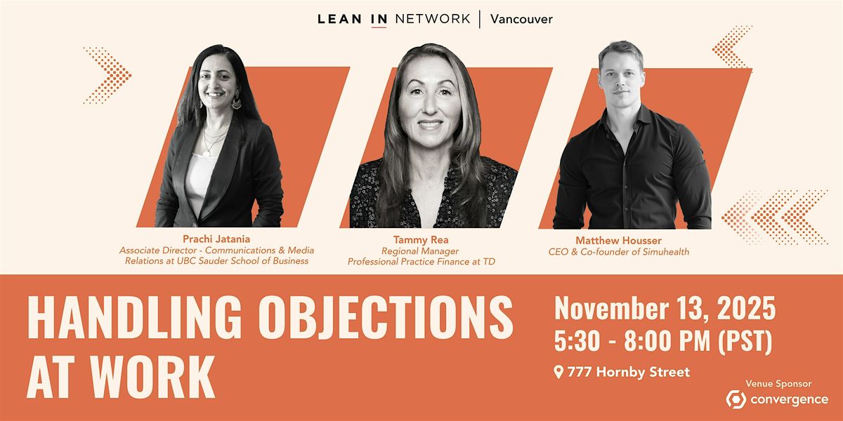 Lean In Network Vancouver:  Handling Objections at Work