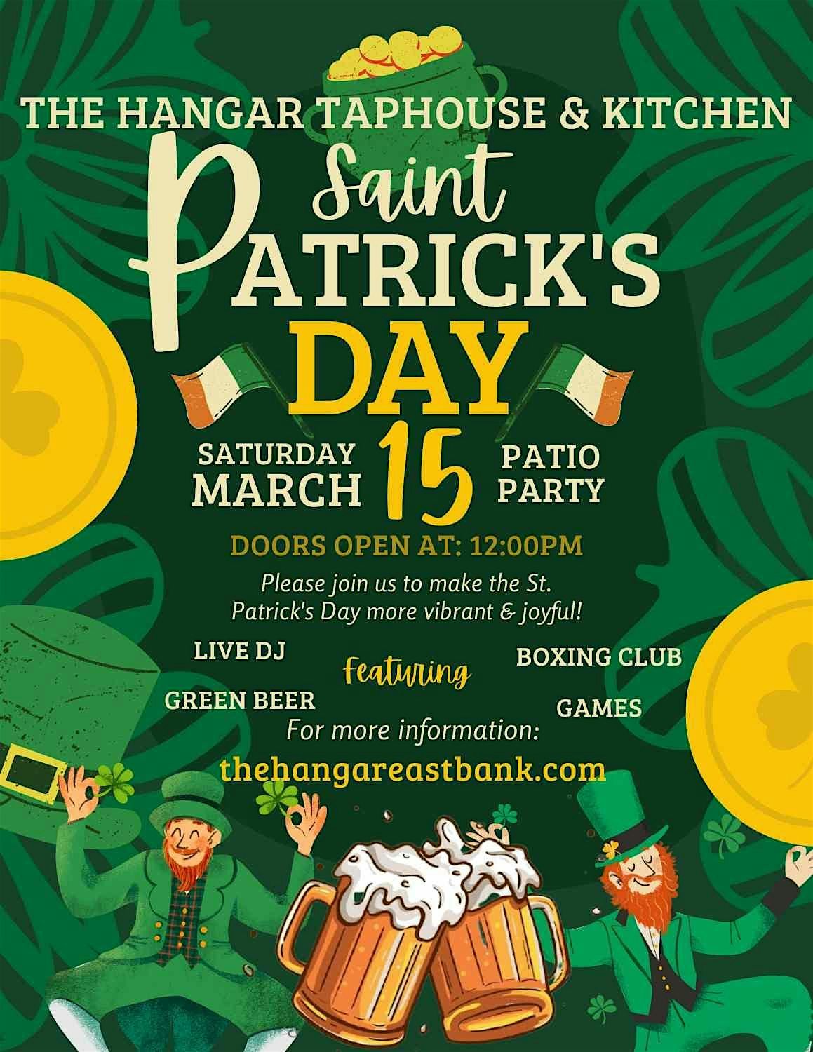 Saint Patrick\u2019s Day Patio Party at The Hangar!