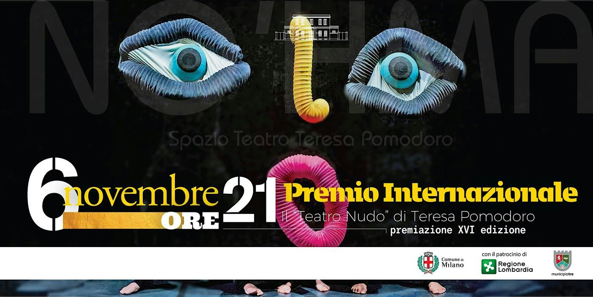 Premiazione Premio Internazionale Il "Teatro Nudo" di Teresa Pomodoro