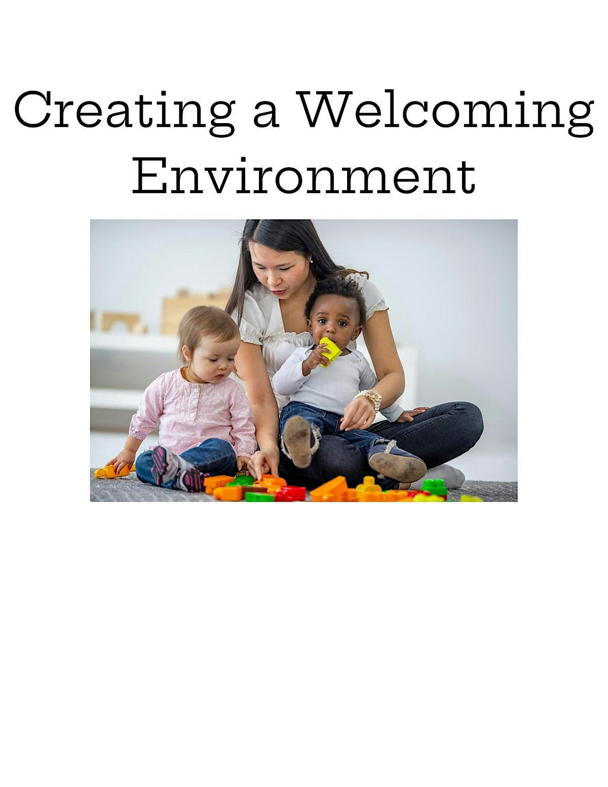 Creating a Welcoming Environment