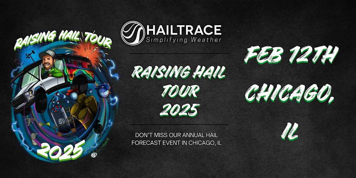 Raising Hail Tour 2025 - Chicago, IL