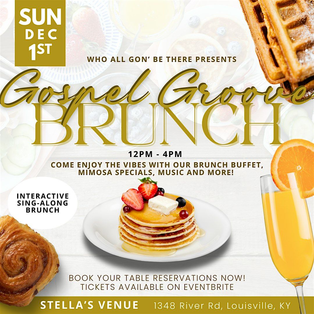 GOSPEL GROOVE SING-ALONG BRUNCH